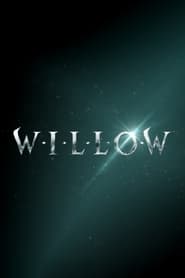 مترجم أونلاين وتحميل كامل Willow مشاهدة مسلسل