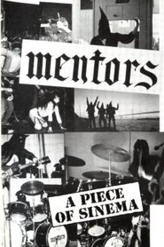 Poster The Mentors: A Piece of Sinema 1990