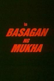 Poster Basagan ng Mukha