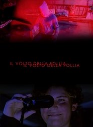 Il Volto della Follia (2018)