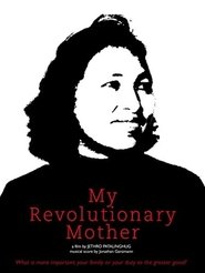 Poster My Revolutionary Mother 2013