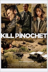 Kill Pinochet постер