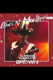 Poster Clarence Gatemouth Brown: Live At Montreux 2004 2008