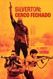 Assistir Silverton: Cerco Fechado Online HD