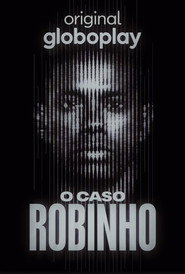 O Caso Robinho постер
