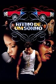 Ritmo de um Sonho (2005)