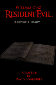 Resident Evil: Keeper's Diary streaming