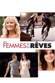 Film Les Femmes de ses rêves streaming