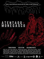 Atentado ao Monegasco) Atentado ao Monegasco (2024)