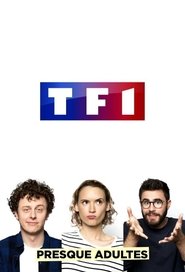 Presque adultes serie streaming VF et VOSTFR HD a voir sur streamizseries.net