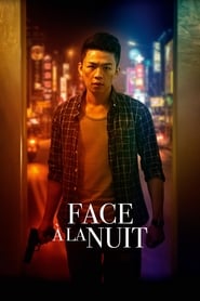 Film Face à la nuit streaming