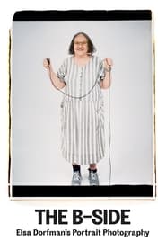 Poster The B-Side: Elsa Dorfman's Portrait Photography