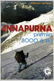 Annapurna, premier 8000 à ski 1979 Безплатен неограничен достъп