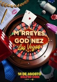 Mirreyes contra Godínez: Las Vegas (2025)