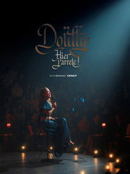 Doully : Hier j'arrête ! (2025)