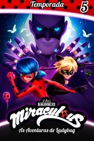 Miraculous - As Aventuras de Ladybug Temporada 5