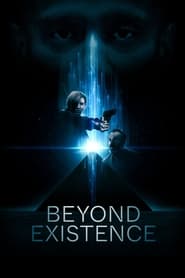 Beyond Existence 2022