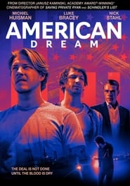 Voir American Dream en streaming vf gratuit sur streamizseries.net site special Films streaming