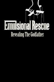 Emulsional Rescue: Revealing 'The Godfather' 2008