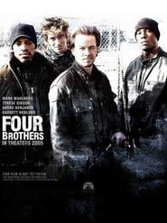 Four Brothers (2005) 