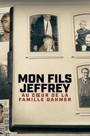 Mon fils Jeffrey : au coeur de la famille Dahmer (2023)