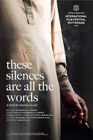 Poster These Silences are all the Words