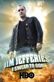 Jim Jefferies: I Swear to God постер