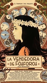 La Vendedora de Fósforos [2017] [Mega] [Latino]