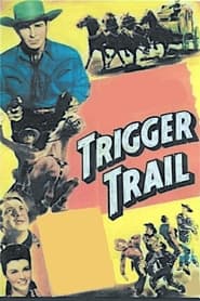 Trigger Trail постер