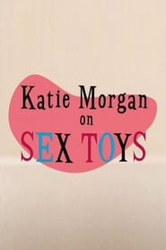 Poster Katie Morgan on Sex Toys