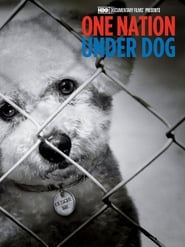 Poster One Nation Under Dog 2012