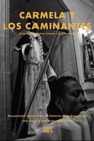 Carmela y los Caminantes