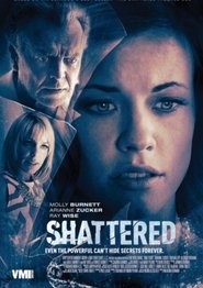 Shattered постер