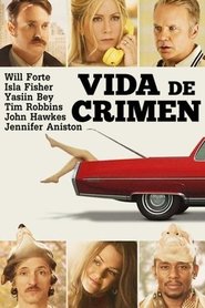 Vida de crimen poster