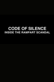 Code of Silence: Inside the Rampart Scandal poster