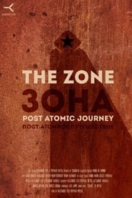 The Zone - Road To Chernobyl