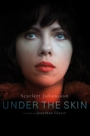 Under the Skin (2014)