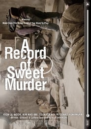 A Record of Sweet Murder постер