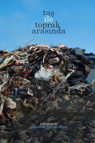 Taş ile Toprak Arasında