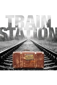 Full Cast of Train Station