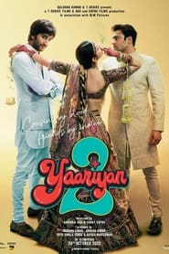 مشاهدة فيلم Yaariyan 2 2023 مترجم