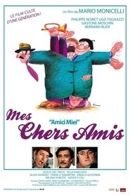 Mes chers amis en streaming – Voir Films