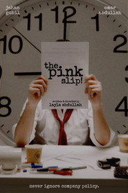 The Pink Slip!