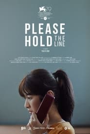 Please Hold The Line (2022)