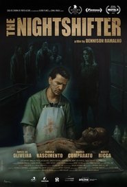 The Nightshifter Stream Online Anschauen