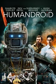 watch Humandroid now