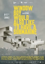 Chico ventana también quisiera tener un submarino (2020)