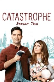 Catastrophe Season 2 Episode 2 HD