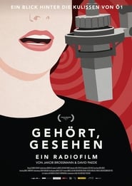 GEHÖRT, GESEHEN – Ein Radiofilm poster