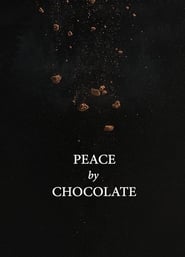Peace by Chocolate (2020)